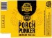 Porch Punker 11