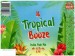 Tropical Booze 3
