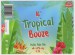 Tropical Booze 1