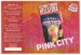 Pink City 2